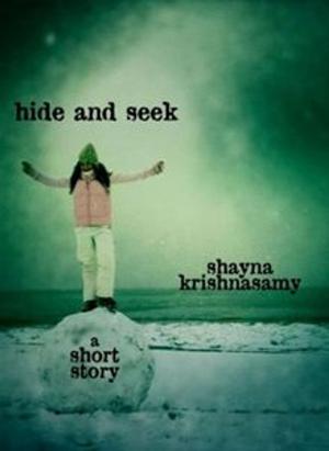 Cover of Hide and Seek: A Short Story