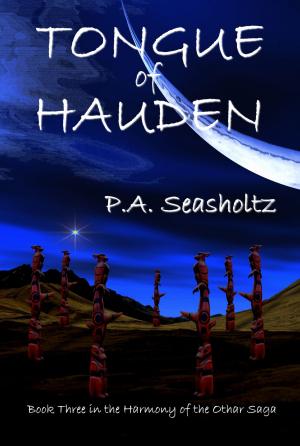 Cover of the book Tongue of Hauden (Harmony of the Othar Saga #3) by Joshua Robertson