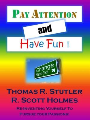 Cover of the book Pay Attention and Have Fun! by Dawn Richardson