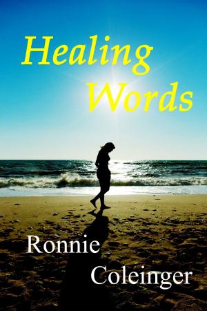 Cover of the book Healing Words by Ronnie Coleinger