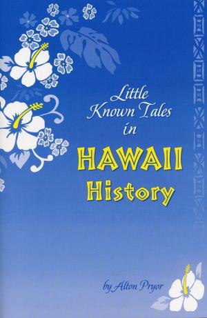 Book cover of Little Known Tales in Hawaii History