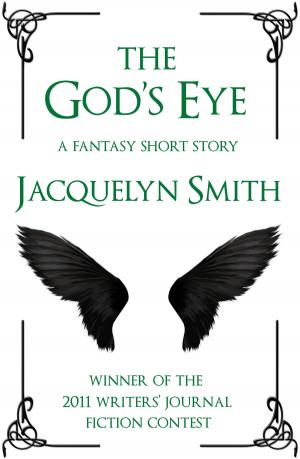 Cover of The God's Eye: A Fantasy Short Story