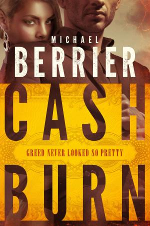 Cover of the book Cash Burn by L. Chambers-Wright