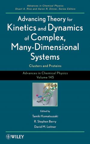 Book cover of Advancing Theory for Kinetics and Dynamics of Complex, Many-Dimensional Systems