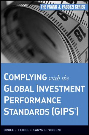 Cover of the book Complying with the Global Investment Performance Standards (GIPS) by 