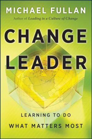 Cover of the book Change Leader by Marco Esser, Bernhard Schelenz