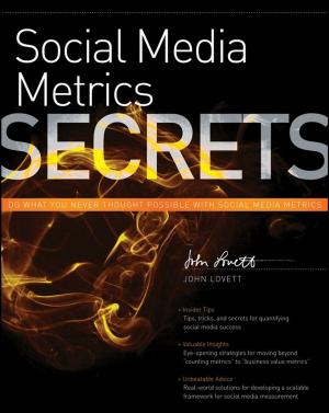 Cover of the book Social Media Metrics Secrets by Joe Weinman