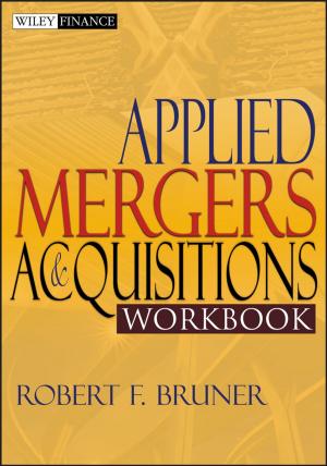 Cover of the book Applied Mergers and Acquisitions Workbook by Antoine Al-Achi, Mali Ram Gupta, William Craig Stagner