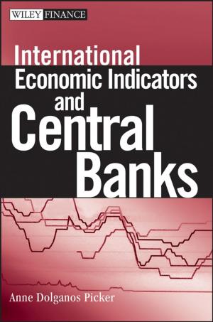 Cover of the book International Economic Indicators and Central Banks by Adrian Raftery