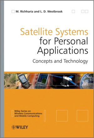 Cover of the book Satellite Systems for Personal Applications by Sidhartha Chauhan, James Devine, Alan Halachmi, Matt Lehwess, Nick Matthews, Steve Morad, Steve Seymour