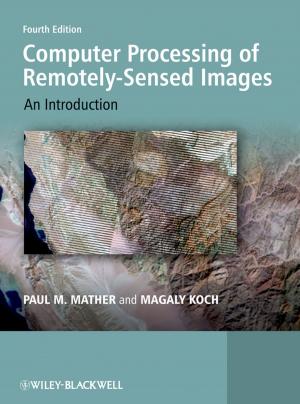 Cover of the book Computer Processing of Remotely-Sensed Images by Jing Ma, Zengping Wang