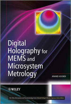 Cover of the book Digital Holography for MEMS and Microsystem Metrology by Bonnie R. Schultz, Jonathan Eckstein