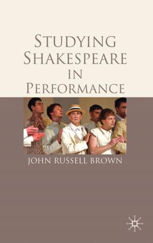 Cover of the book Studying Shakespeare in Performance by Pierre Loti