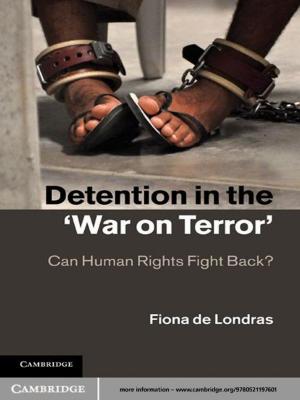Cover of the book Detention in the 'War on Terror' by Willard Van Orman Quine, Walter Carnielli, Frederique Janssen-Lauret, William Pickering