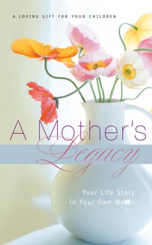 Cover of the book A Mother's Legacy by Julia March, Julie Dachez