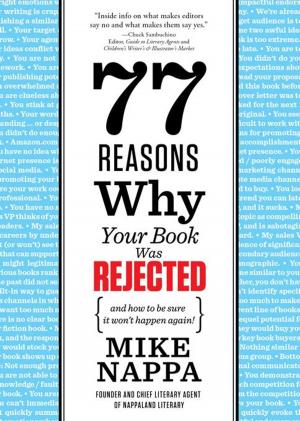 Cover of the book 77 Reasons Why Your Book Was Rejected by Adam M. Clare