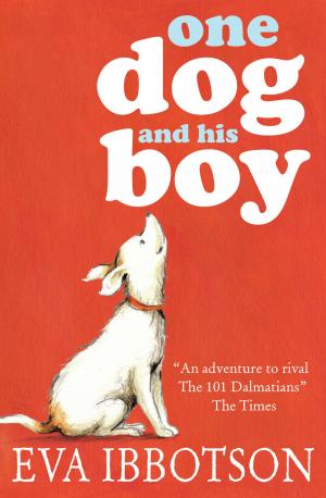 Cover of the book One Dog and His Boy by Andy  McNab