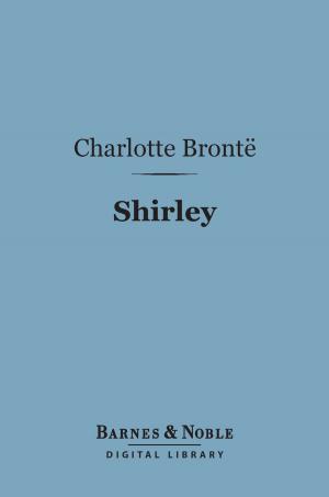 Cover of the book Shirley (Barnes & Noble Digital Library) by Laurent Bègue