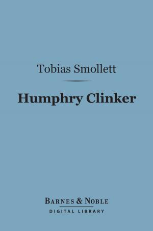 Cover of the book Humphry Clinker (Barnes & Noble Digital Library) by Edward A. Freeman
