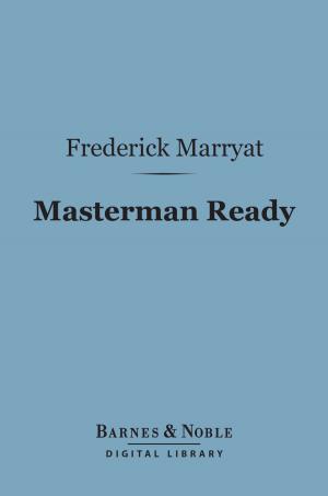 Book cover of Masterman Ready (Barnes & Noble Digital Library)