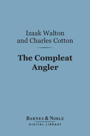 Book cover of The Compleat Angler (Barnes & Noble Digital Library)