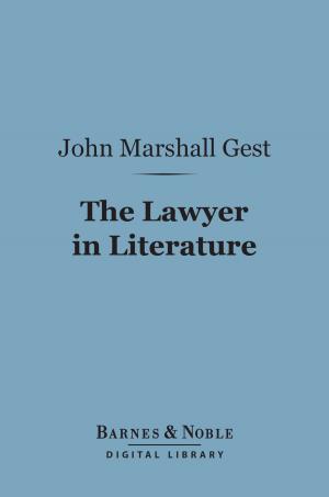 Cover of the book The Lawyer in Literature (Barnes & Noble Digital Library) by P. Howard, Jenő Rejtő