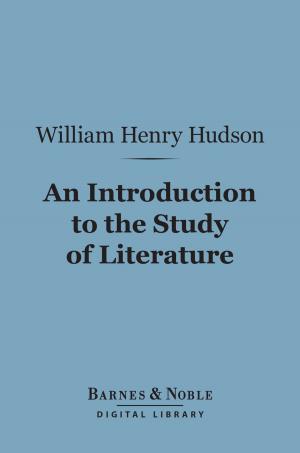 Book cover of An Introduction to the Study of Literature (Barnes & Noble Digital Library)