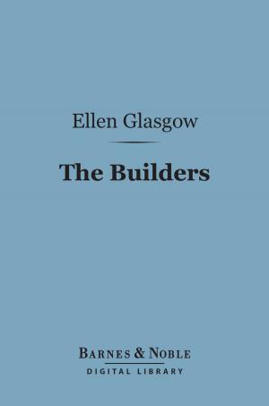 Cover of the book The Builders (Barnes & Noble Digital Library) by Rudyard Kipling