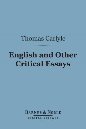 Book cover of English and Other Critical Essays (Barnes & Noble Digital Library)