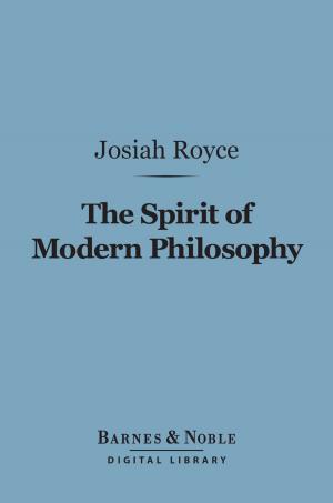 Book cover of The Spirit of Modern Philosophy (Barnes & Noble Digital Library)