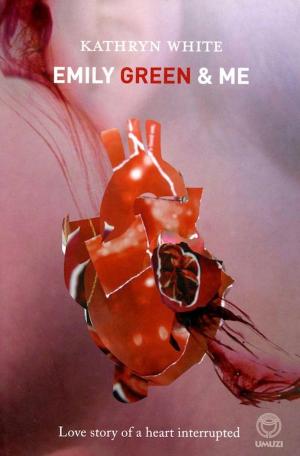 Cover of the book Emily Green and Me by Piet Nortje
