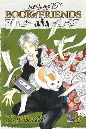 Cover of the book Natsume's Book of Friends, Vol. 1 by Kiiro Yumi