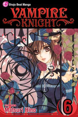 Book cover of Vampire Knight, Vol. 6