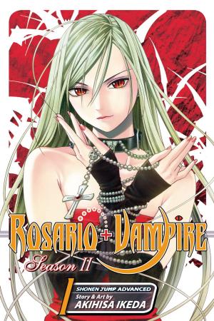 Cover of the book Rosario+Vampire: Season II, Vol. 1 by Nobuhiro Watsuki