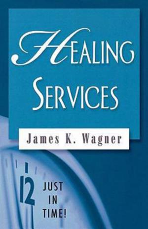 Cover of the book Just in Time! Healing Services by Talbot Davis