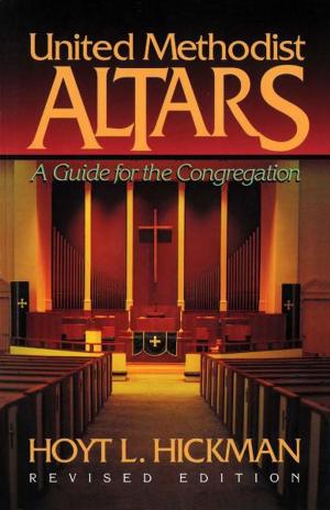 Cover of the book United Methodist Altars by Scott J. Jones