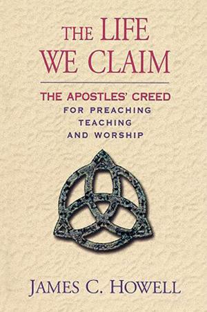 Cover of the book The Life We Claim by Paul Asay