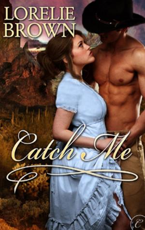 Cover of the book Catch Me by Aidan Wayne