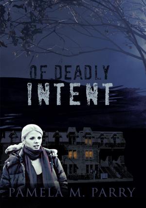 bigCover of the book Of Deadly Intent by 