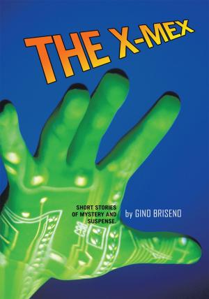 Cover of the book The X-Mex by Jamie Emery