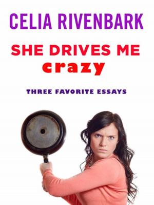 Cover of the book She Drives Me Crazy by M. M. Kaye