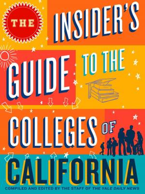 Book cover of The Insider's Guide to the Colleges of California