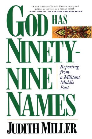 Cover of the book God Has Ninety-Nine Names by Diane Jacobs