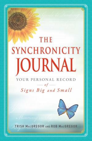 Cover of the book The Synchronicity Journal by Angie Best-Boss