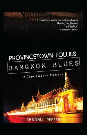 Cover of the book Provincetown Follies, Bangkok Blues by Lesley Ann McDaniel, Chautona Havig, Virginia Vaughan, Alana Terry, GraceReads, Amanda Tru, Angela Ruth Strong