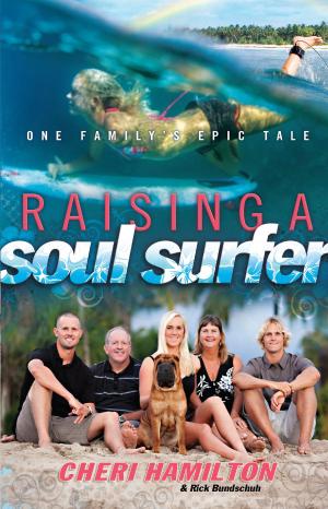 Cover of the book Raising a Soul Surfer by Beth Felker Jones