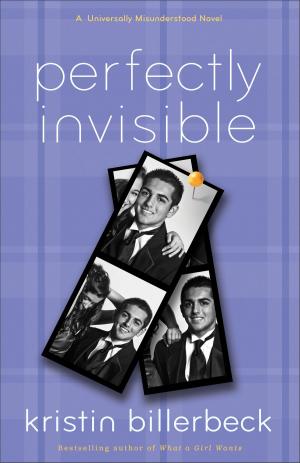 Cover of the book Perfectly Invisible (My Perfectly Misunderstood Life Book #2) by 