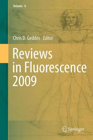 Cover of the book Reviews in Fluorescence 2009 by Rabi Bhattacharya, Lizhen Lin, Victor Patrangenaru