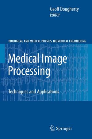 Cover of the book Medical Image Processing by Marjorie A. Bowman, Erica Frank, Deborah I. Allen