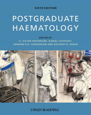 Cover of the book Postgraduate Haematology by I. E. Leonard, J. E. Lewis, A. C. F. Liu, G. W. Tokarsky
